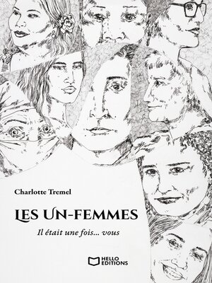 cover image of Les Un-femmes--Il était une fois... vous